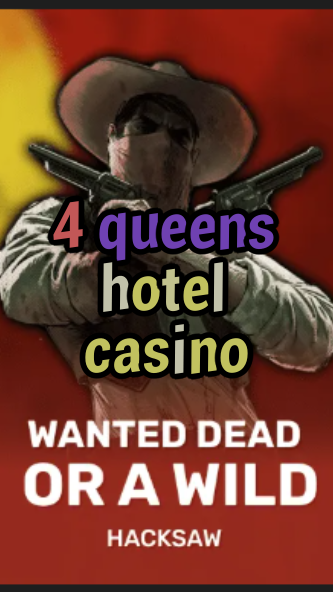 4 queens hotel casino-trdjkmsxjksdss.com